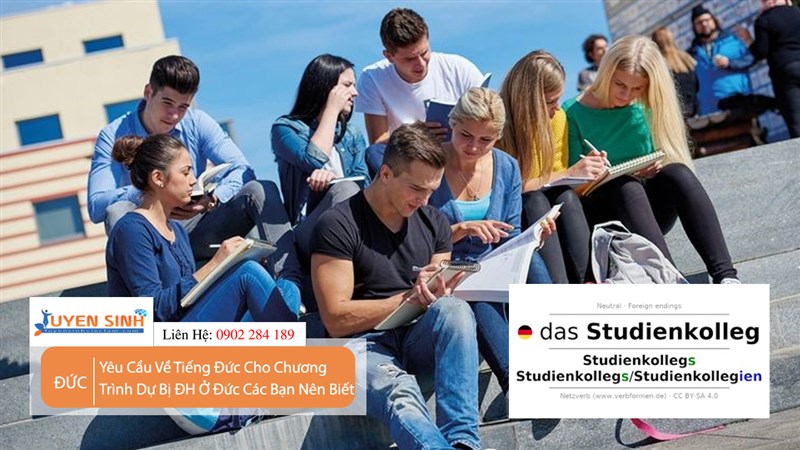 Yêu Cầu Về Tiếng Đức Cho Chương Trình Dự Bị Đại Học Ở Đức Các Bạn Nên Biết